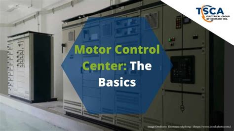 Motor Control Center: The Basics