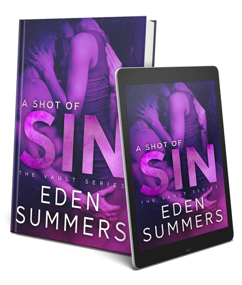 Ogitchida Kwe's Book Blog : Book Blitz for A Shot of Sin by Eden Summers.@givemebooksblog and ...