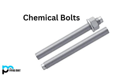 What is Chemical Bolt? Uses