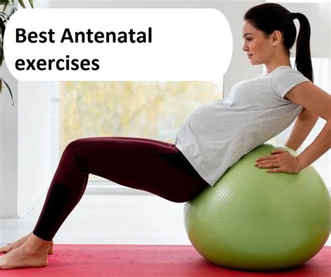 Antenatal exercises