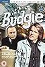 Budgie (TV Series 1971–1972) - Full Cast & Crew - IMDb