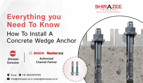 Everything you Know How To Install A Concrete Wedge Anchor