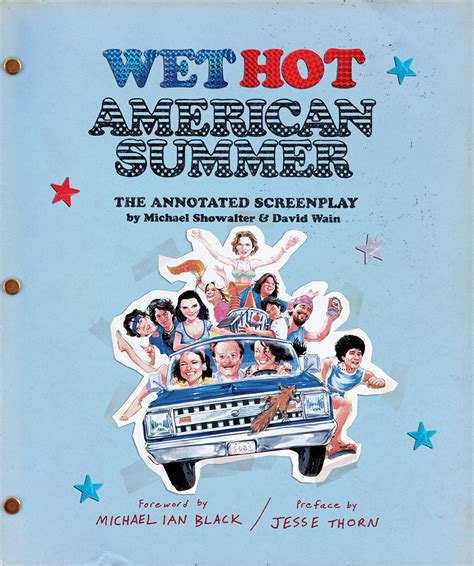 Wet Hot American Summer: The Annotated Screenplay by David Wain | Goodreads