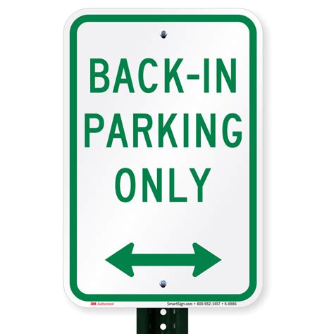 18 in. X 12 in. Back-In Parking Only Sign