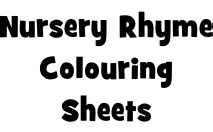 Nursery Rhyme Colouring Sheets / Coloring Pages - SparkleBox