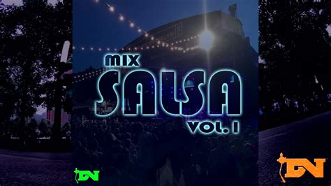 Mix Salsa Vol 1 - YouTube