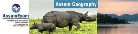 Wildlife Sanctuaries in Assam (APSC Assam Geography Notes) - AssamExam