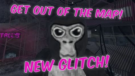 (OUTDATED) GET OUT OF THE MAP IN GORILLA TAG! | City Map Glitch - YouTube