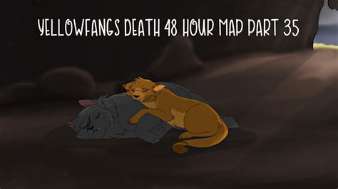 YellowFang's Death 48 Hour Map Part 35 - YouTube