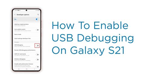 How to Enable USB Debugging on Samsung Galaxy S21 | One UI 3 - Android ...