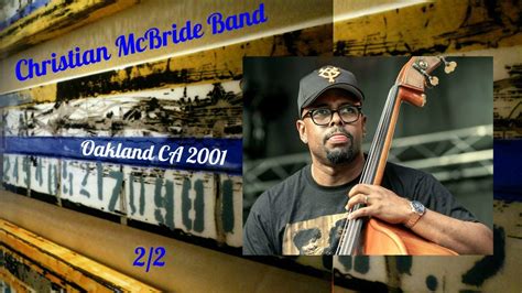 Christian McBride Band Oakland CA 2001 p2 - YouTube