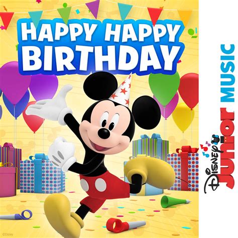 ‎Happy Happy Birthday (From "Disney Junior Music: Mickey Mornings ...