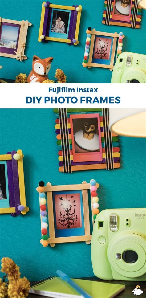 Make These DIY Frames For Your Instant Photos | Diy photo frames, Photo ...