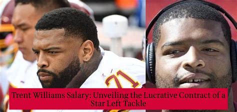 Trent Williams Salary: Unveiling the Lucrative Contract of a Star Left ...