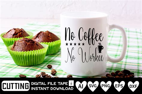 No Coffee No Workee Graphic by shinecreativestore · Creative Fabrica