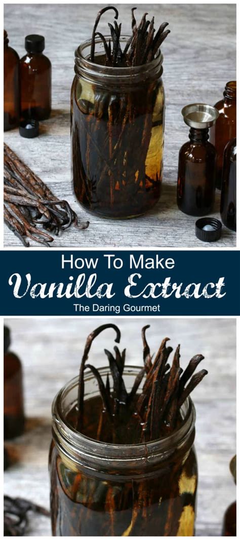 How To Make the BEST Vanilla Extract - The Daring Gourmet