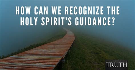 How can we recognize the Holy Spirit's guidance?