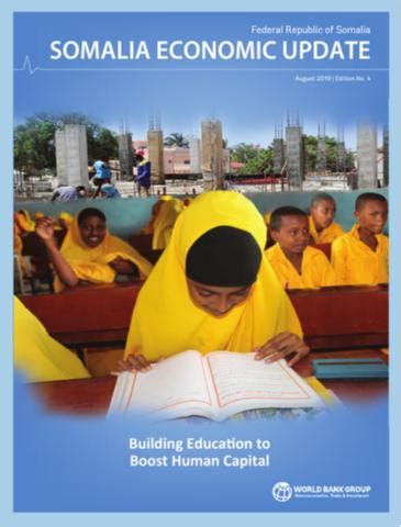 Somalia Economic Update, August 2019 : Building Education to Boost Human Capital