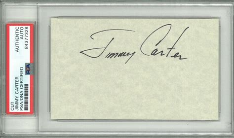 PRESIDENT JIMMY CARTER SIGNED CUT SIGNATURE PSA DNA 84377328 FULL SIGNATURE Opens in a new ...