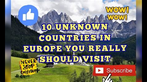 10 Unknown Countries In Europe You Should Visit - YouTube