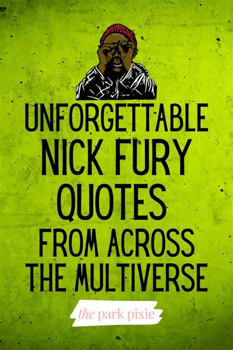 Unforgettable Nick Fury Quotes to Inspire and Intrigue