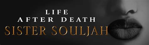 life after death book sister souljah - Quite Surprising E-Zine Photo ...