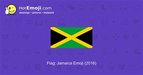 🇯🇲 Flag: Jamaica Emoji Meaning with Pictures: from A to Z