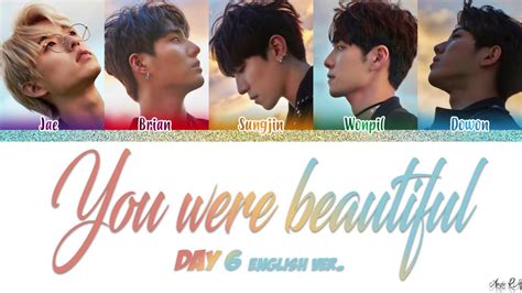 DAY6 (데이식스) - 'You Were Beautiful English Ver. ' Lyrics [Color Coded Han|Rom|Eng] - YouTube