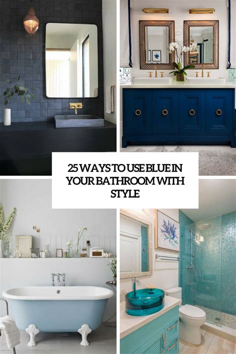 25 Ways To Use Blue In Your Bathroom With Style - DigsDigs