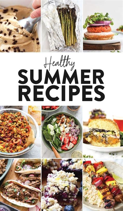 Best Healthy Summer Recipes (for Every Meal!) - Fit Foodie Finds