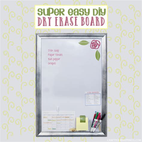 Easily Make a Large DIY Dry Erase Board