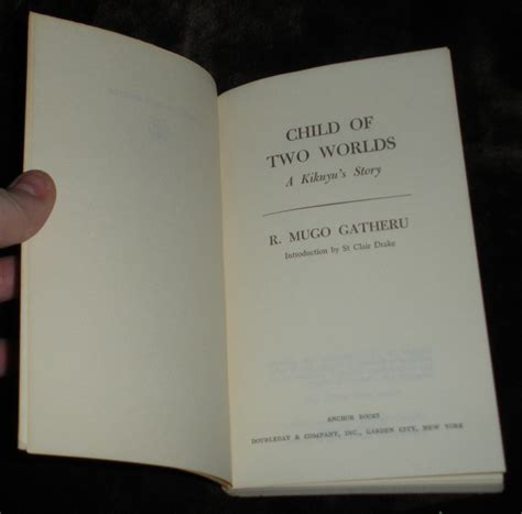 Child Of Two Worlds A Kikuyu’s Story R Mugo Gatheru 1965 Kenya Colonialism Pbk - Gourmet With ...