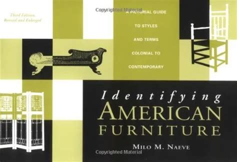 IDENTIFYING AMERICAN FURNITURE: A PICTORIAL GUIDE TO By Milo M. Naeve EXCELLENT £15.26 - PicClick UK