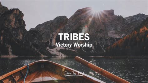 Tribes (Lyrics) - Victory Worship - YouTube