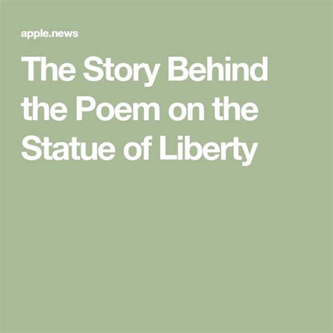 The Story Behind the Poem on the Statue of Liberty | Statue of liberty ...