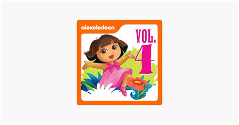 ‎Dora the Explorer, Vol. 4 on iTunes