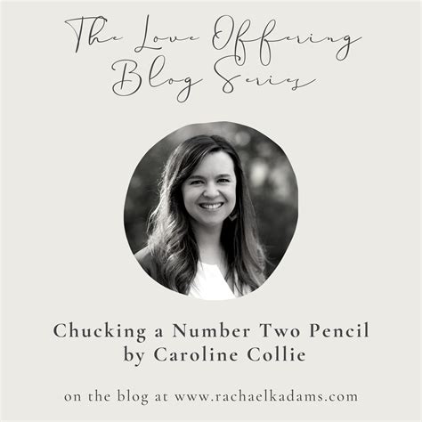 Chucking a Number Two Pencil by Caroline Collie - Rachael K. Adams