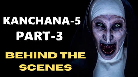 Kanchana 5 | Part-3 | BEHIND THE SCENES - YouTube