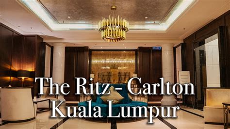 【Review】The Ritz-Carlton Kuala Lumpur Malaysia - The Local Travel Guide