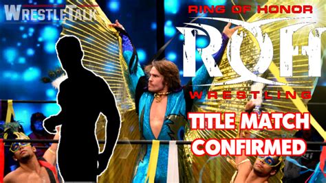 ROH Title Match Confirmed - WrestleTalk