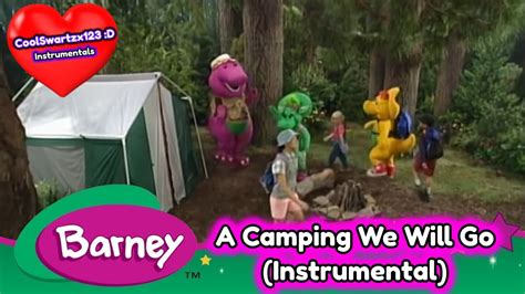 Barney: A Camping We Will Go (Instrumental) - YouTube