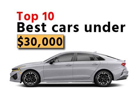 Top 10 best cars under $30000 in 2023 | Affordable cars under $30k - Us ...