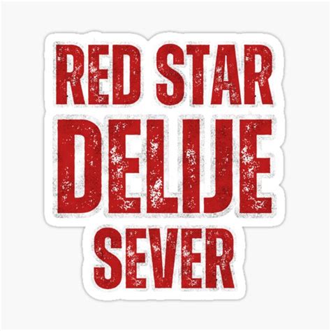 "Red Star Delije Sever Crvena Zvezda Fan" Sticker for Sale by RedStarBelgrade | Redbubble