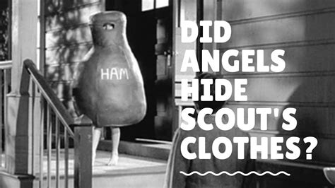 Angels, Scout Finch, and a Ham Costume - YouTube