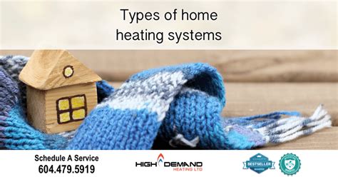 Types of Home Heating Systems | High Demand Heating