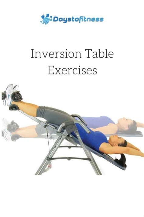 Inversion table exercises and routines pin | Days To Fitness