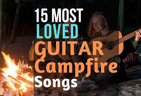 Top 10 Campfire Guitar Songs - MEANGUITARS