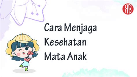 Cara Menjaga Kesehatan Mata Anak