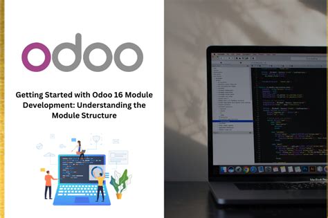 Getting Started with Odoo 16 Module Development: Understanding the ...