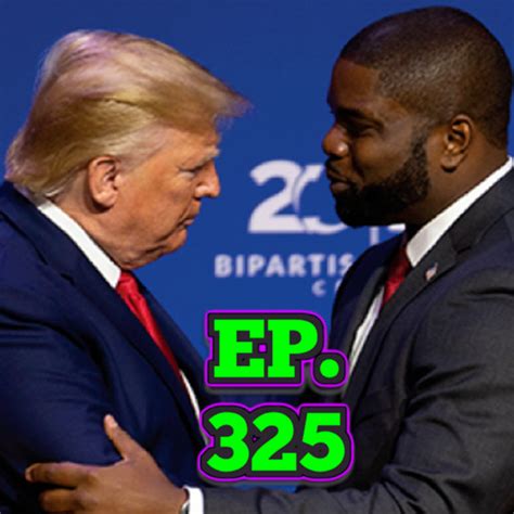 EP. 325: BCP UNFILTERED! | STRONG EVIDENCE THAT PRESIDENT TRUMP IS GROOMING BYRON DONALDS FOR VP ...